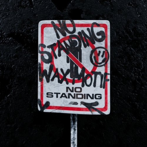 Wax Motif - No Standing [DS052]